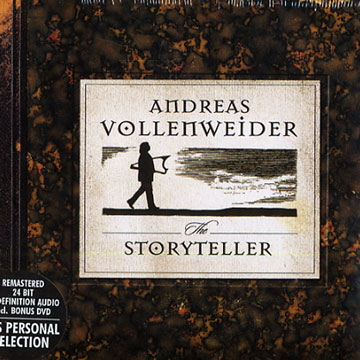 The storyteller,Andreas Vollenweider