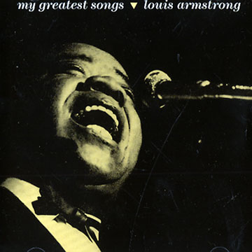 My greatest songs,Louis Armstrong