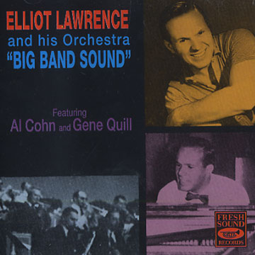 Big band sound,Elliot Lawrence