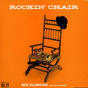 Rockin' chair,Roy Eldridge
