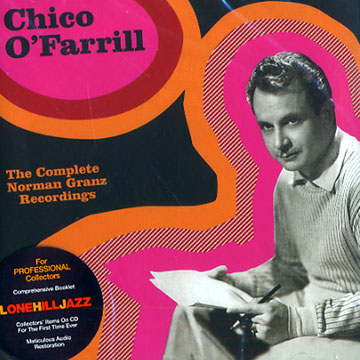 The complete Norman Granz Recordings,Chico O'Farrill