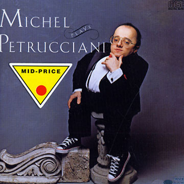 Michel plays Petrucciani,Michel Petrucciani