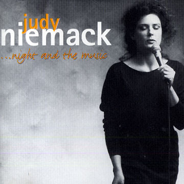 ...night and the music,Judy Niemack