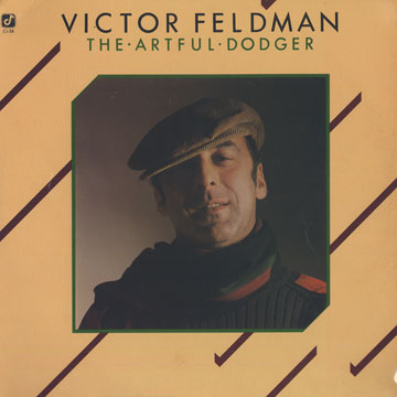 The artful dodger,Victor Feldman