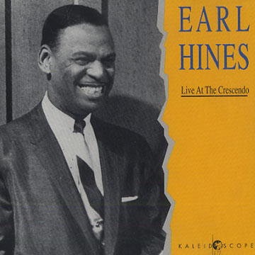 Live At The Crescendo Vol. 2,Earl Hines