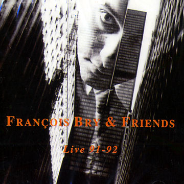 Live 91 - 92,Franois Bry