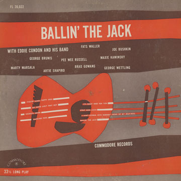 Ballin' the Jack,Eddie Condon