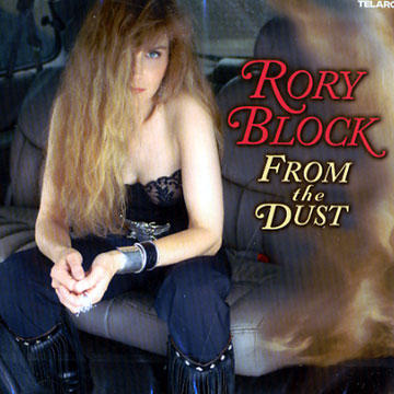 From the dust,Rory Block