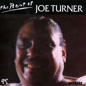 The best of Joe Turner,Joe Turner