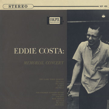 Eddie Costa : Memorial concert,Coleman Hawkins , Clark Terry