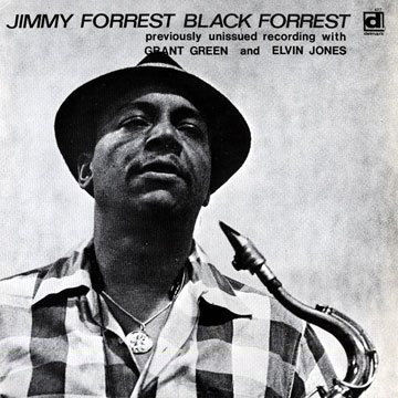 Black Forrest,Jimmy Forrest
