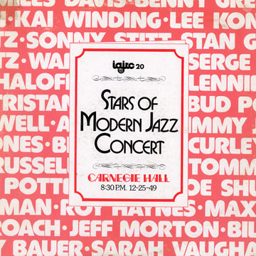Stars of modern jazz concert at Carnegie Hall / Christmas 1949,Miles Davis , Stan Getz , Bud Powell , Lennie Tristano , Sarah Vaughan