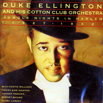 Jungle nights in harlem,Duke Ellington