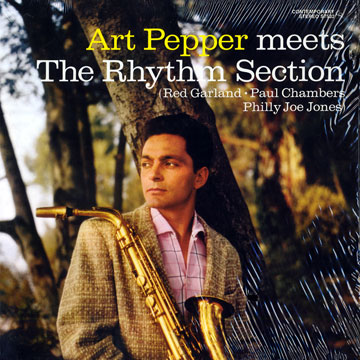 meets the rhythm section,Art Pepper