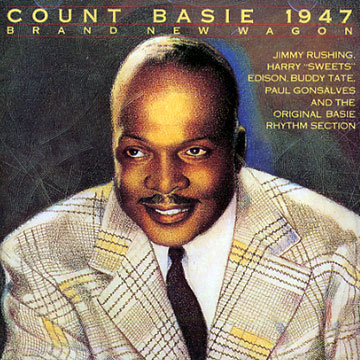 Brand new wagon,Count Basie