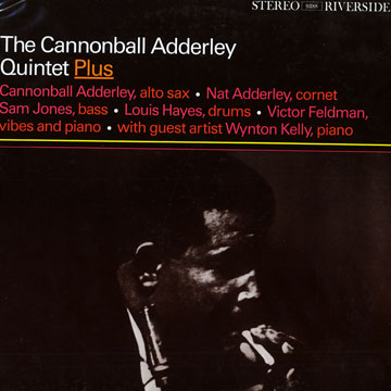 The Cannonball Adderley quintet Plus,Cannonball Adderley