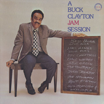 A Buck Clayton jam session,Buck Clayton