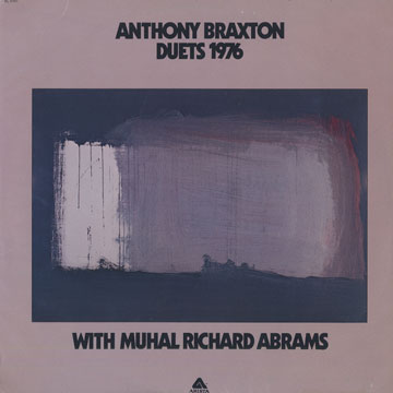 Duets 1976,Muhal Richard Abrams , Anthony Braxton