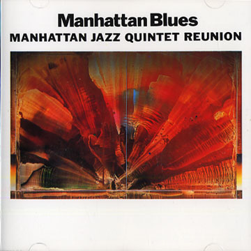 manhattan blues, Manhattan Jazz Quintet