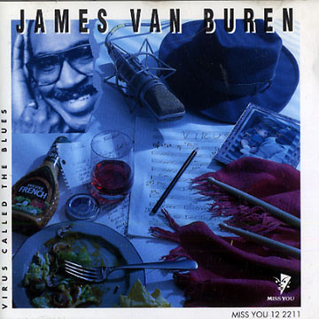 Virus called the blues,James Van Buren