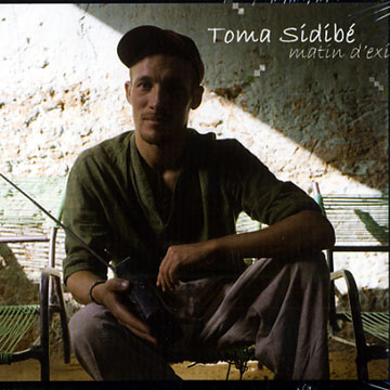 matin d'exil,Toma Sidib