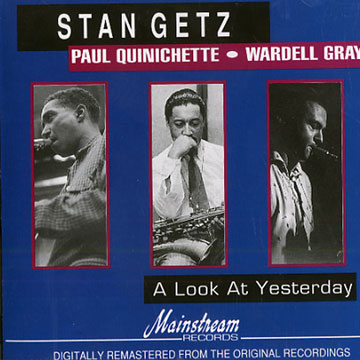 A Look At Yesterday,Stan Getz