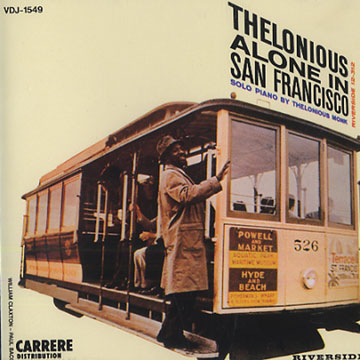 Thelonius alone in San Francisco,Thelonious Monk
