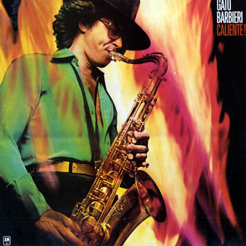 Caliente!,Gato Barbieri