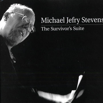 The Survivor's Suite,Michael Jefry Stevens