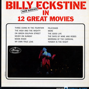 Billy Eckstine now singing in 12 great movies,Billy Eckstine