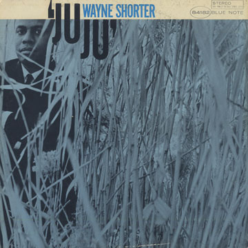 JUJU,Wayne Shorter