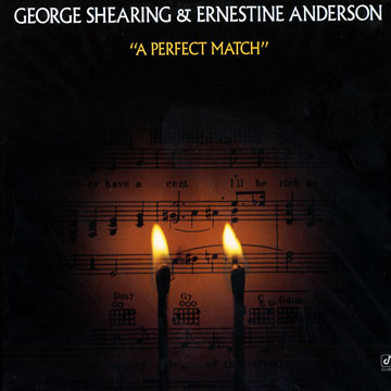 A Perfect Match,Ernestine Anderson , George Shearing