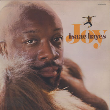 Joy,Isaac Hayes
