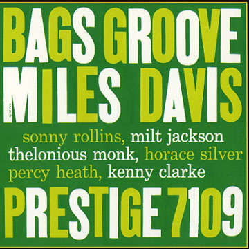 Bags groove,Miles Davis