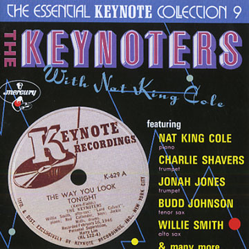 The keynoters with Nat King Cole,Nat King Cole ,  The Keynoters