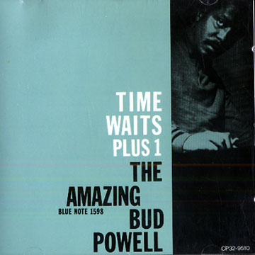 Time waits plus 1,Bud Powell