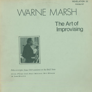 The art of improvising,Warne Marsh