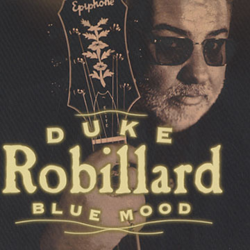 Blue Moon,Duke Robillard