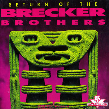 return of the brecker brothers, Brecker Brothers