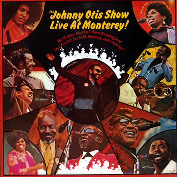 The Johnny Otis Show Live at Monterey,Johnny Otis