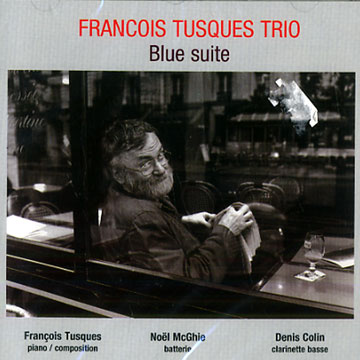 Blue suite,Franois Tusques