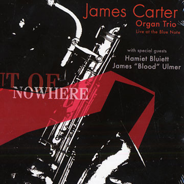 Out of Nowhere,James Carter