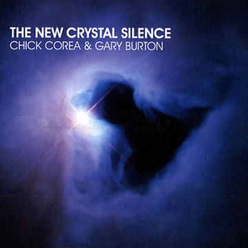 The new crystal silence,Gary Burton , Chick Corea