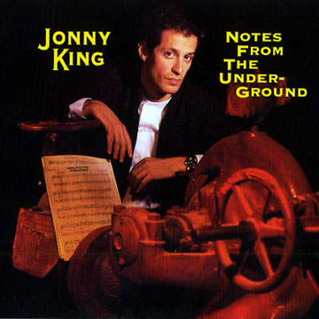 Notes From The Underground,Jonny King