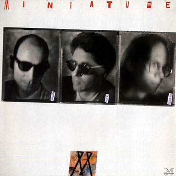 Miniature,Joey Baron , Tim Berne , Hank Roberts