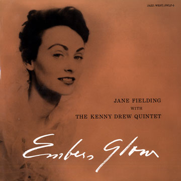 Embers glow,Kenny Drew , Jane Fielding