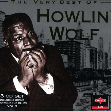 Howlin' Wolf - The very best of,Howlin' Wolf