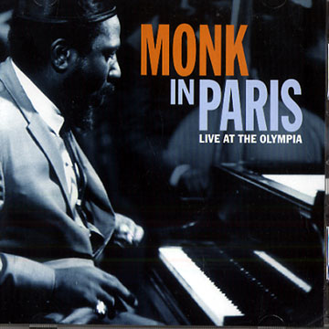 live at the olympia,Thelonious Monk