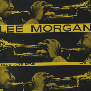 Lee Morgan Vol. 3,Lee Morgan