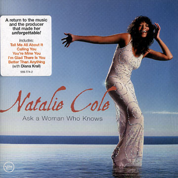 Ask a Woman Who Knows,Natalie Cole